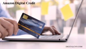 Amazon Digital Credit